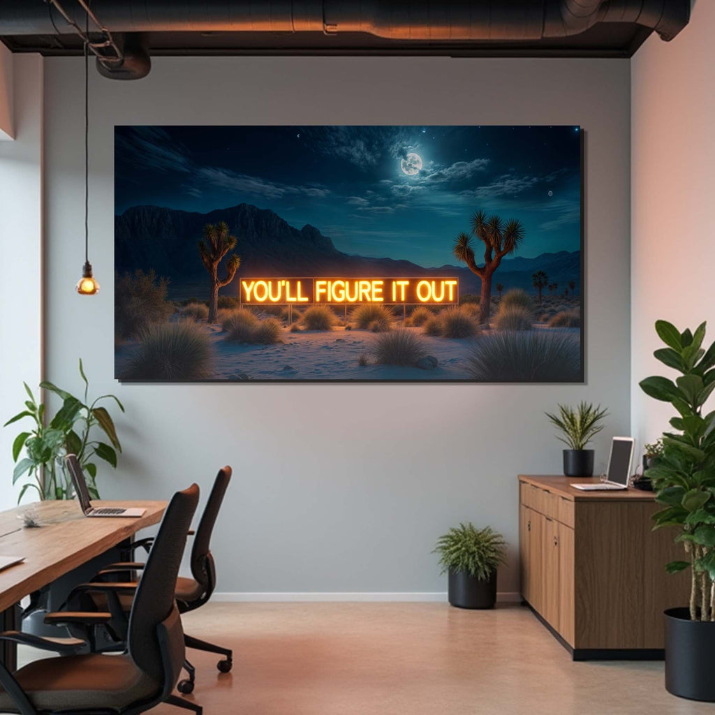 You'll Figure It Out Motivational Wall Sign