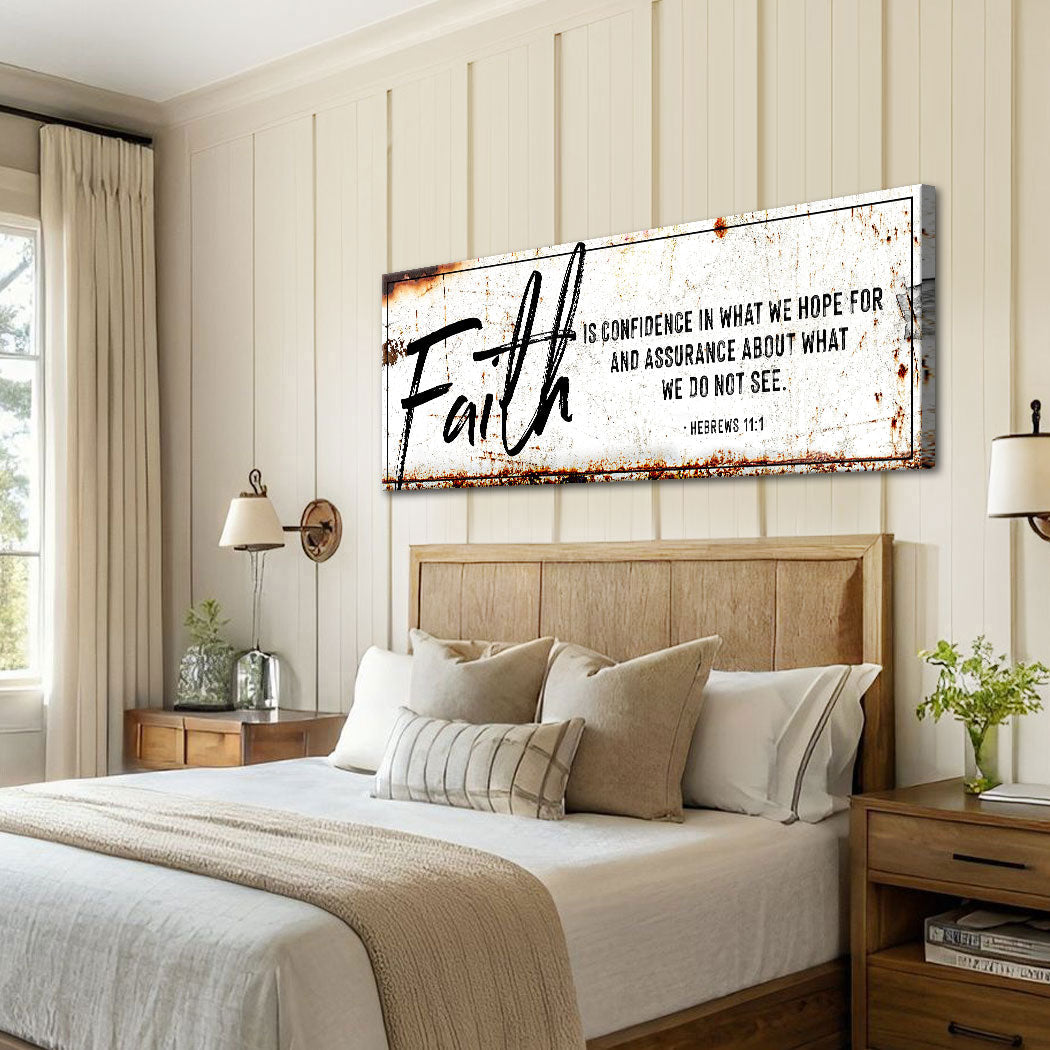 Faith Is Confidence - Hebrews 11:1 Faith Sign III