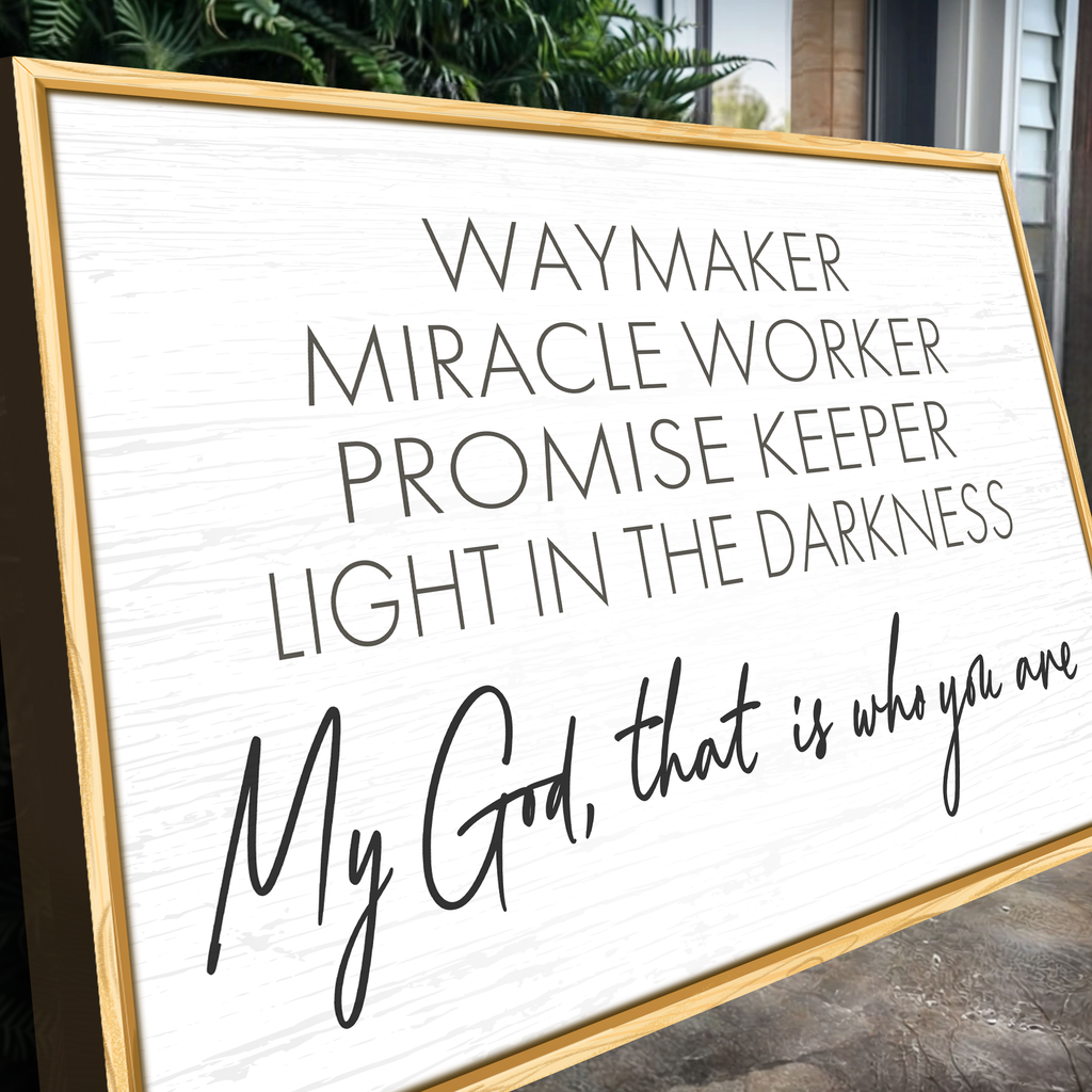My God Way Maker Miracle Worker Faith Sign II