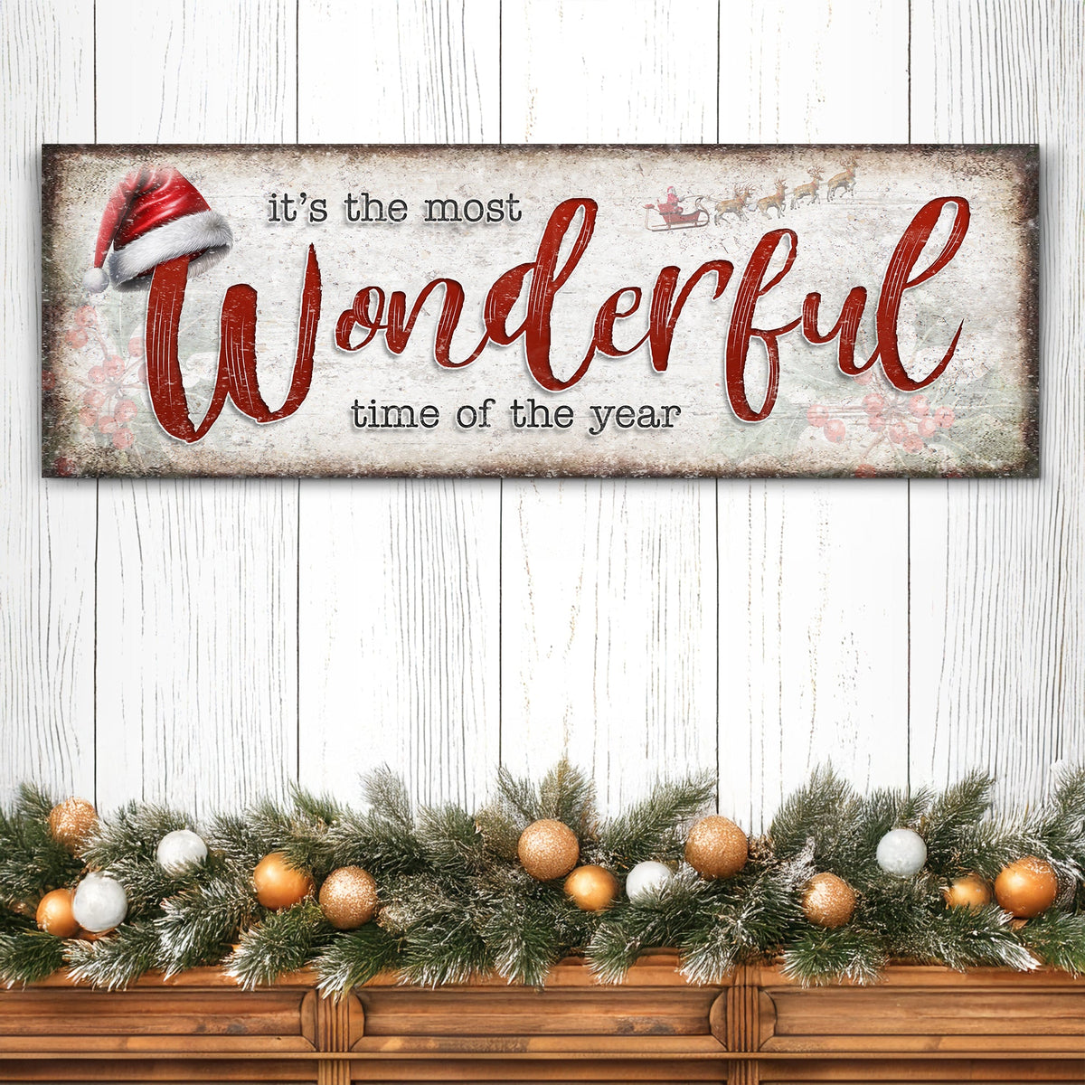 It's The Most Wonderful Time Of The Year Christmas Sign III