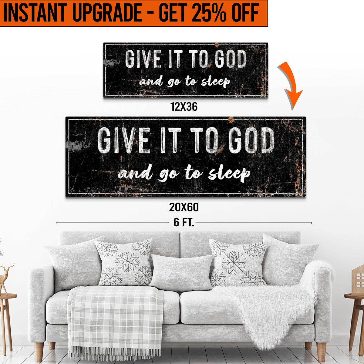 Upgrade Your 'Give It To God' (Style 2) Canvas To 20x60 Inches