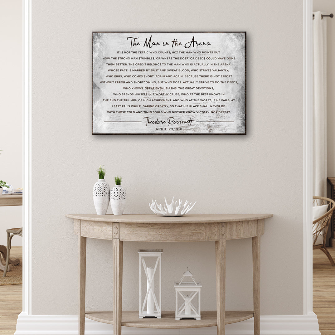 The Man In The Arena Grunge Sign