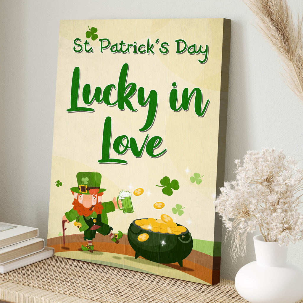 St. Patrick's Day Lucky In Love Sign