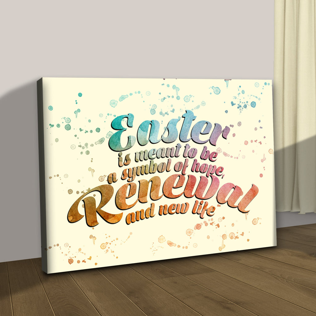 Easter A Symbol Of Hope, Renewal And New LIfe Sign