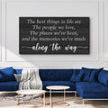The Best Things In Life Sign III