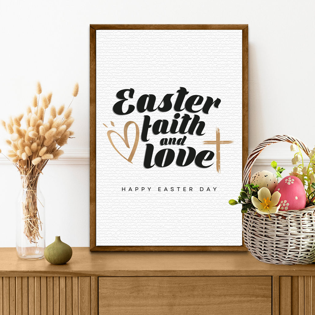 Easter Faith , Easter Love Sign
