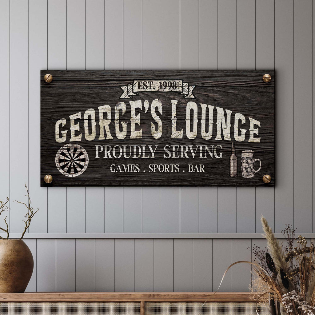 Proudly Serving Lounge Sign
