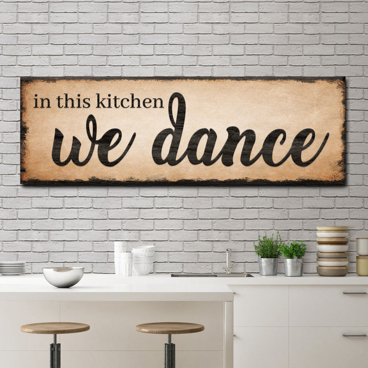 In This Kitchen We Dance Sign III