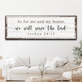 As For Me And My House We Will Serve The Lord Sign
