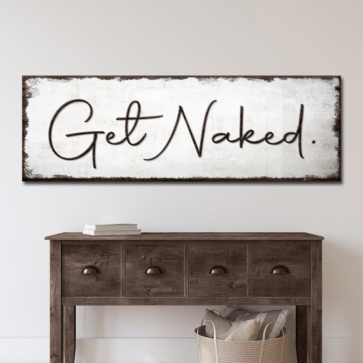 Get Naked Bathroom Sign