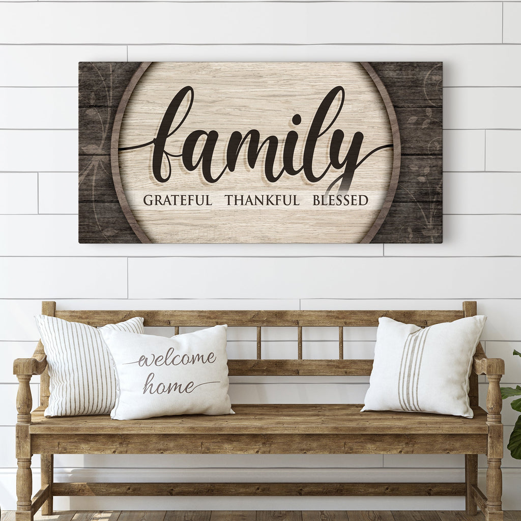 Grateful Thankful Blessed Family Sign