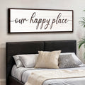 Our Happy Place Sign II