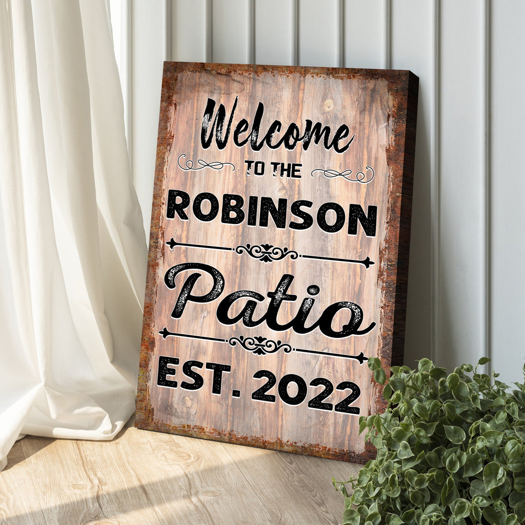 Welcome To The Patio Sign IV